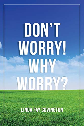Beispielbild fr Don'T Worry! Why Worry? zum Verkauf von Chiron Media