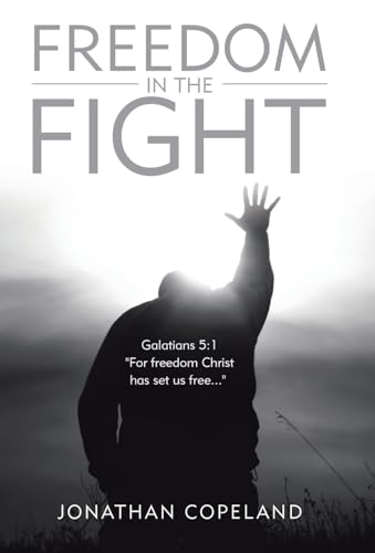 Imagen de archivo de Freedom in the Fight a la venta por Lucky's Textbooks