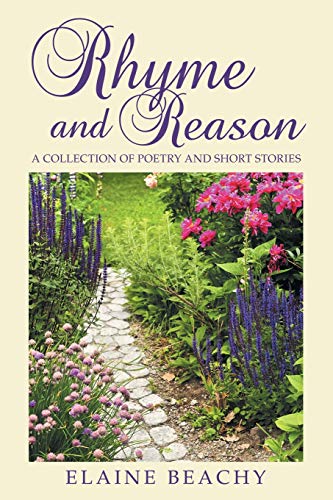 Beispielbild fr Rhyme and Reason : A Collection of Poetry and Short Stories zum Verkauf von Buchpark