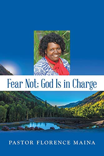 Beispielbild fr Fear Not God Is in Charge zum Verkauf von Books From California