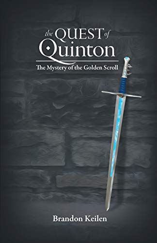 

The Quest of Quinton: The Mystery of the Golden Scroll