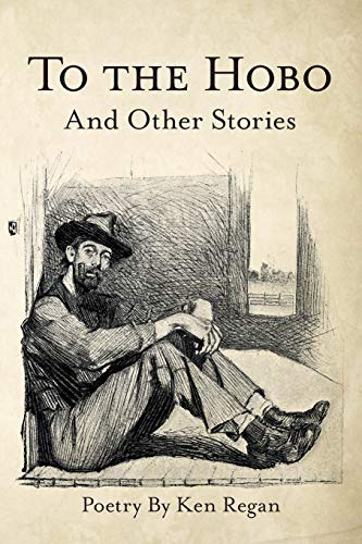 Stock image for To the Hobo: And Other Stories for sale by WorldofBooks