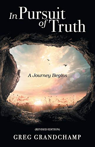 Beispielbild fr In Pursuit of Truth: A Journey Begins zum Verkauf von Lucky's Textbooks