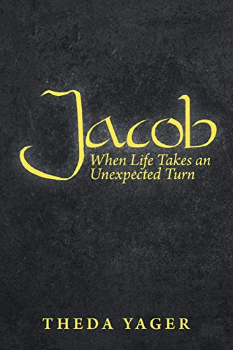 Imagen de archivo de Jacob: When Life Takes an Unexpected Turn a la venta por Book Deals