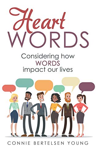 Stock image for Heart Words: Considering How Words Impact Our Lives for sale by Lucky's Textbooks