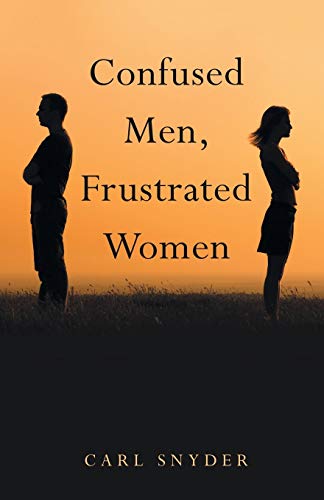 9781973670728: Confused Men, Frustrated Women