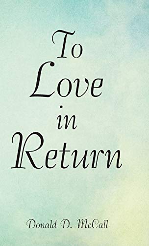 Stock image for To Love in Return for sale by WorldofBooks