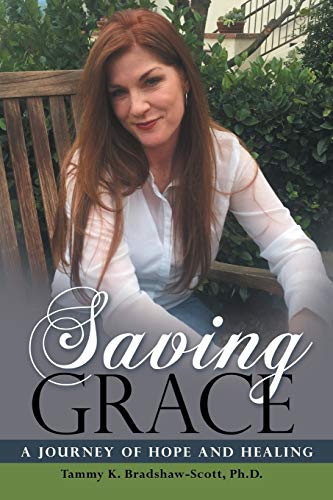 

Saving Grace : A Journey of Hope and Healing