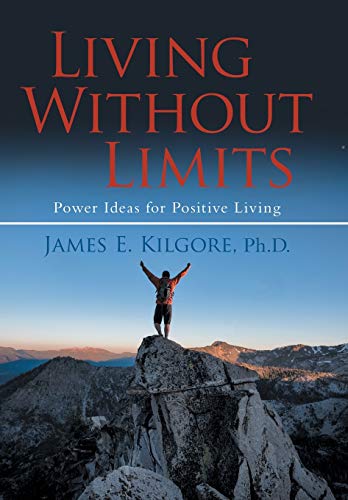 Beispielbild fr Living Without Limits: Power Ideas for Positive Living zum Verkauf von Buchpark