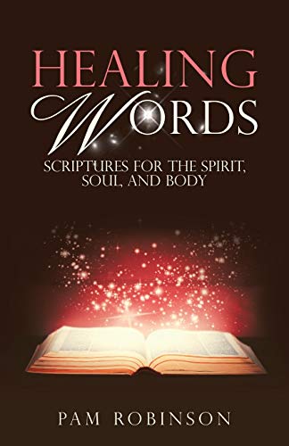 9781973682202: Healing Words: Scriptures for the Spirit, Soul, and Body