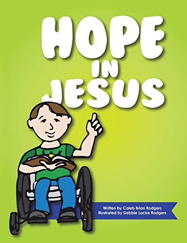 Beispielbild fr Hope in Jesus zum Verkauf von PBShop.store US