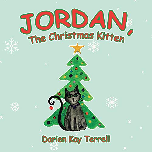 Stock image for Jordan, the Christmas Kitten for sale by PlumCircle