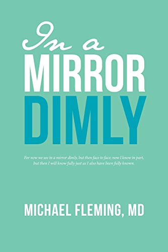 Stock image for In a Mirror Dimly for sale by Bookmonger.Ltd