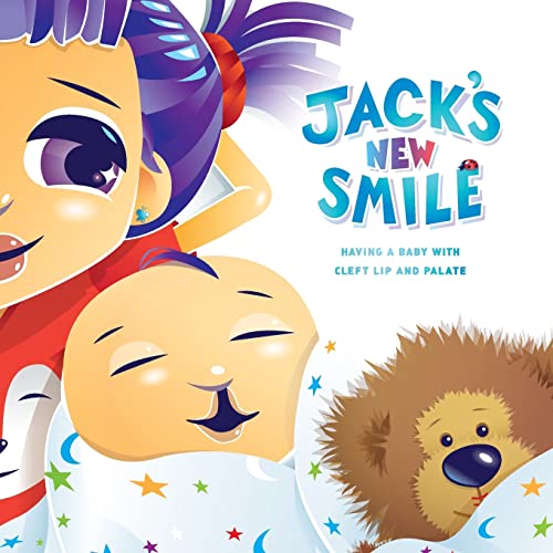 Beispielbild fr Jack's New Smile: Having a baby with cleft lip and palate zum Verkauf von BooksRun