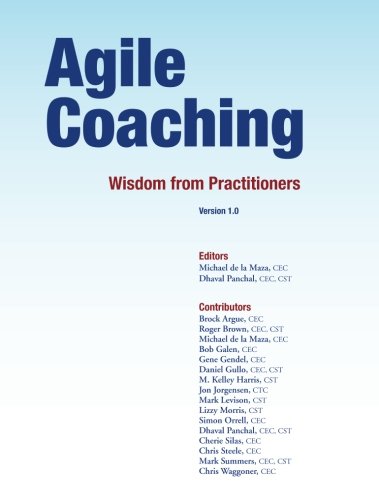 Beispielbild fr Agile Coaching: Wisdom from Practitioners zum Verkauf von medimops