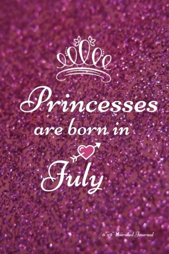 Stock image for Princesses Are Born In July: Pink Glitters, Unruled Blank Journal Notebook Diary Gift to Draw & Write in, Keepsake, Memory Book, Birthday & . Paperback: Volume 7 (Blank Book Collections) for sale by Revaluation Books