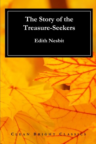 Stock image for The Story of the Treasure-Seekers for sale by Revaluation Books