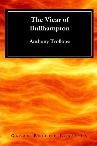 Stock image for The Vicar of Bullhampton for sale by SecondSale