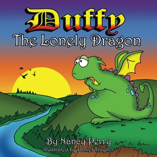 Stock image for Duffy the Lonely Dragon for sale by Half Price Books Inc.