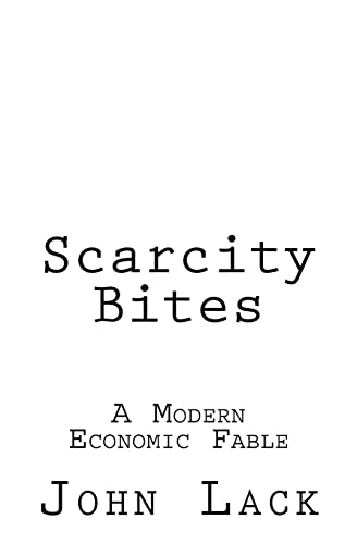 Stock image for Scarcity Bites for sale by THE SAINT BOOKSTORE