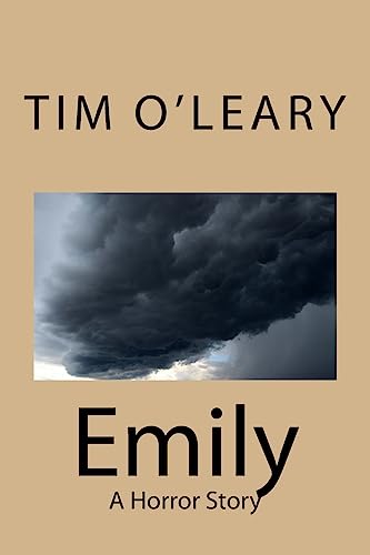 Stock image for Emily: A Horror Story for sale by THE SAINT BOOKSTORE