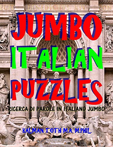 9781973764229: Jumbo Italian Puzzles: 111 Large Print Italian Word Search Puzzles
