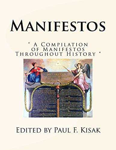 Beispielbild fr Manifestos: " A Compilation of Manifestos Throughout History " zum Verkauf von Lucky's Textbooks