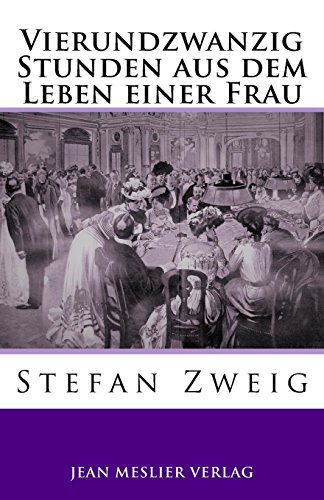 Stock image for Vierundzwanzig Stunden aus dem Leben einer Frau for sale by Revaluation Books