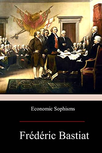 9781973769026: Economic Sophisms