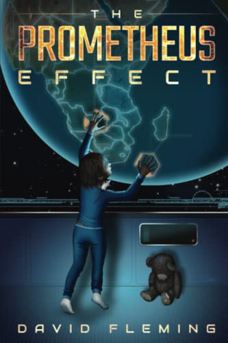 Stock image for The Prometheus Effect for sale by Half Price Books Inc.