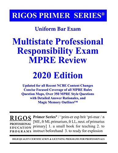 Immagine dell'editore per Rigos Primer Series Uniform Bar Exam Multistate Professional Responsibility Exam (MPRE Review) venduto da ThriftBooks-Dallas