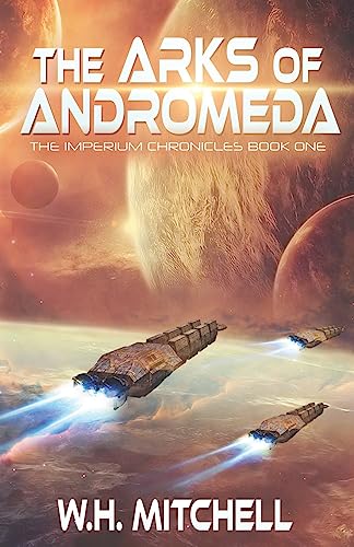 Imagen de archivo de The Arks of Andromeda a la venta por ThriftBooks-Dallas