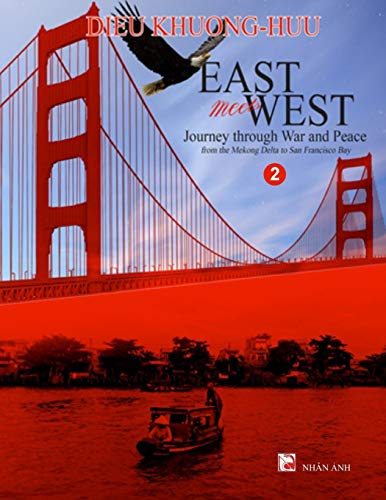 Stock image for East meets West - Journey through War and Peace - Volume 2 (full color version) for sale by ThriftBooks-Dallas