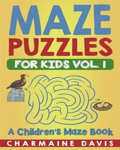Beispielbild fr Maze Puzzles for Kids: Vol 1 zum Verkauf von Revaluation Books