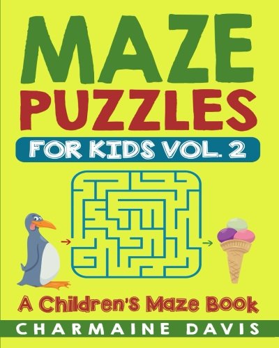 Beispielbild fr Maze Puzzles for Kids: Vol 2 zum Verkauf von Revaluation Books