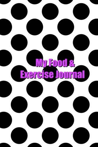 9781973808558: My Food & Exercise Journal