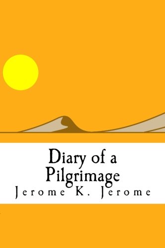 Stock image for Diary of a Pilgrimage for sale by Revaluation Books