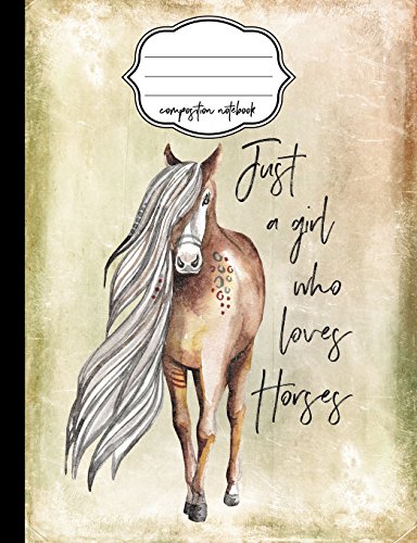 9781973815945: Just a Girl Who Loves Horses Composition Notebook: Composition Notebook, Dotted Grid Paper, Dot Journal (Horse Notebooks)