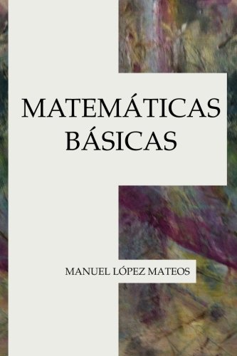 Beispielbild fr Matemticas bsicas (Spanish Edition) zum Verkauf von Save With Sam