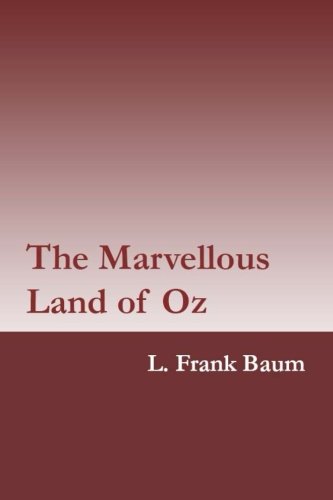 Stock image for The Marvellous Land of Oz for sale by Revaluation Books