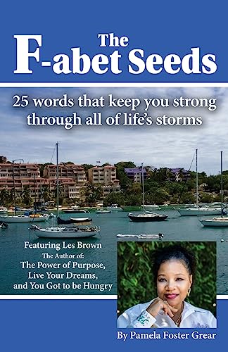 Beispielbild fr F-abet Seeds: 25 words that keep you strong through all of life"s storms. zum Verkauf von THE SAINT BOOKSTORE