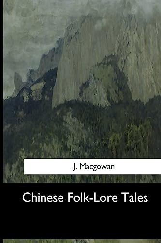 Stock image for Chinese Folk-Lore Tales for sale by THE SAINT BOOKSTORE