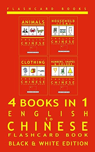 Stock image for 4 books in 1 - English to Chinese - Kids Flash Card Book: Black White: Learn Mandarin Vocabulary for Children (Chinese Bilingual Flashcards) for sale by KuleliBooks