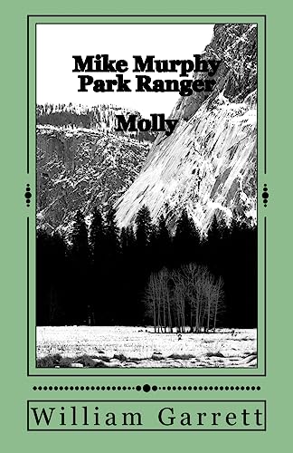 Imagen de archivo de Mike Murphy Park Ranger: Molly a la venta por Orion Tech