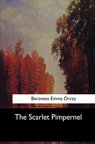Stock image for The Scarlet Pimpernel for sale by California Books