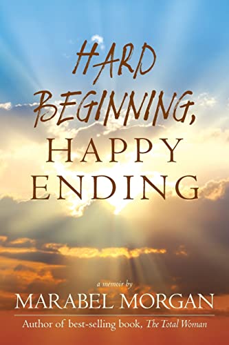 Stock image for Hard Beginning, Happy Ending for sale by ThriftBooks-Dallas