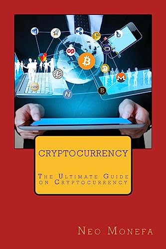 Beispielbild fr Cryptocurrency: The Ultimate Guide on Cryptocurrency zum Verkauf von THE SAINT BOOKSTORE