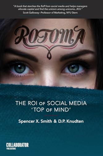 Stock image for Rotoma: The ROI of Social Media Top of Mind for sale by Goodwill