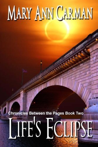 Beispielbild fr Life's Eclipse (Chronicles Between the Pages) (Volume 2) zum Verkauf von Books From California