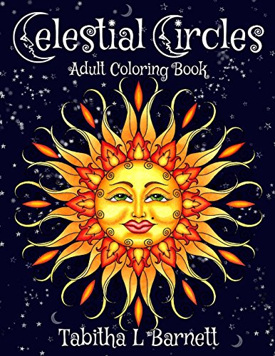 Stock image for Celestial Circles: Sun, Moon, Stars and planets Mandala Coloring Book for sale by SecondSale